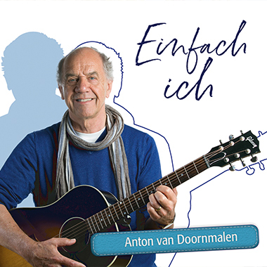 Album Cover „Einfach ich“ von Anton van Doornmalen Album Cover "Einfach ich" von Anton van Doornmalen